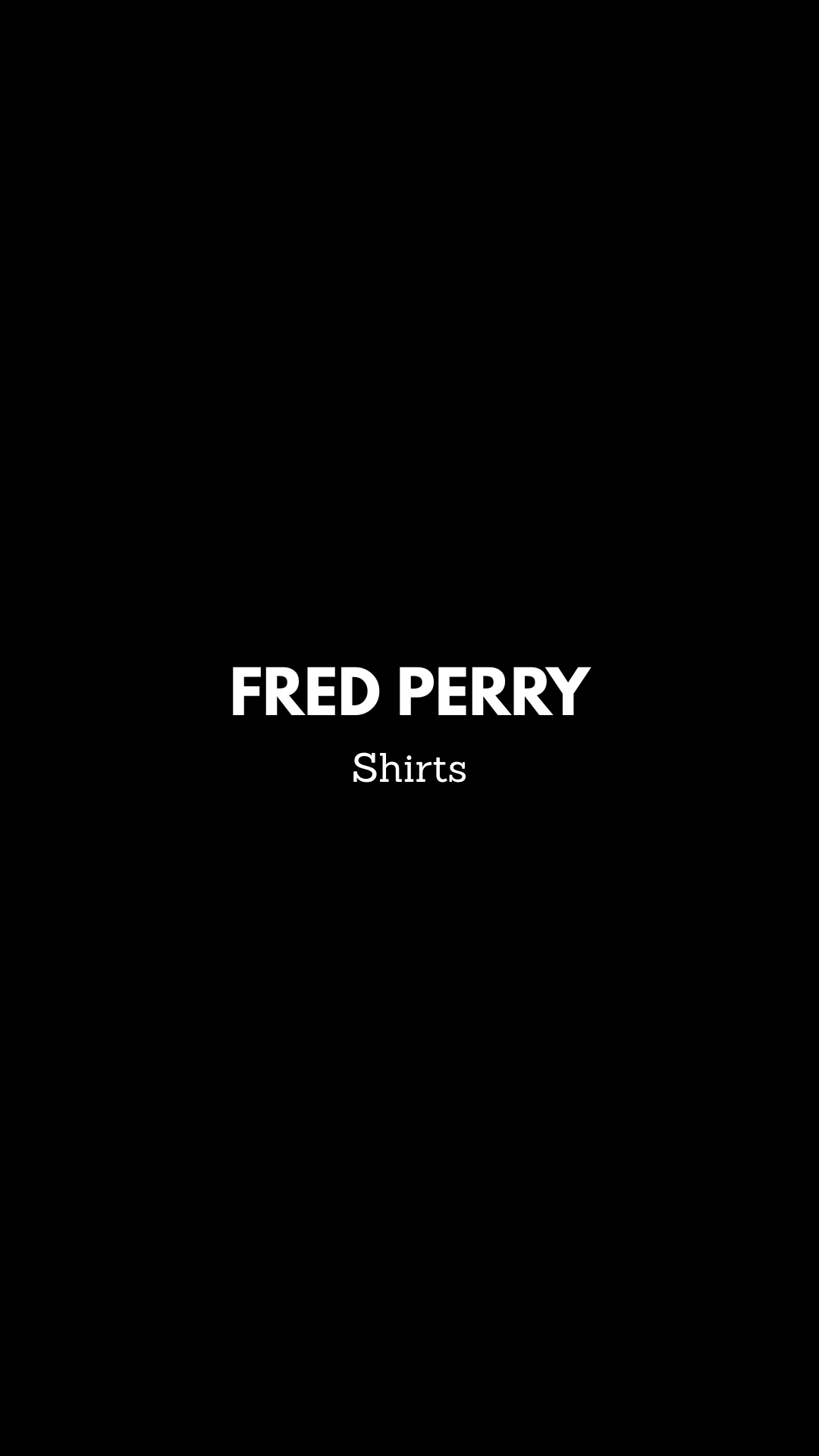 FRED PERRY SHIRTS